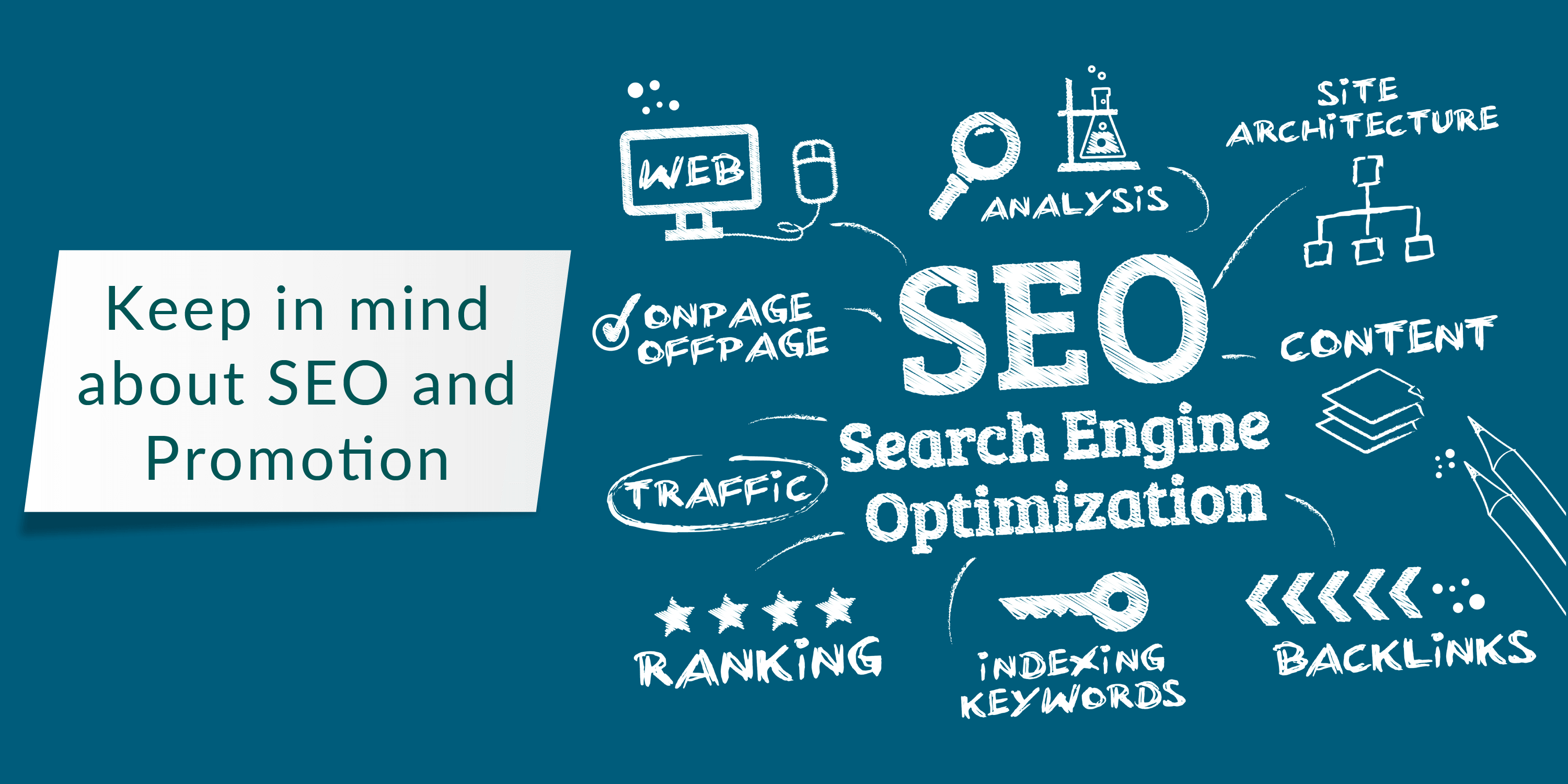 KEEP IN MIND ABOUT SEO AND PROMOTION