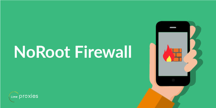Best Ad blockers for Android -  NoRoot Firewall