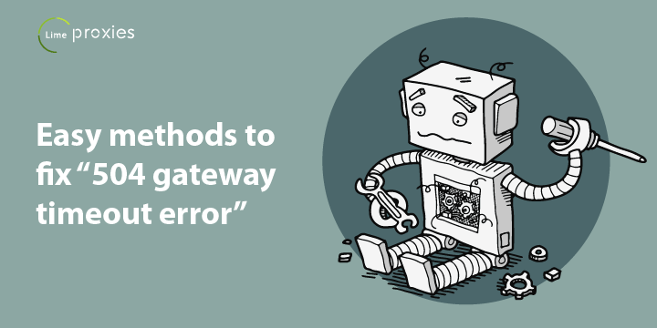Fix 504 Gateway Timeout Error