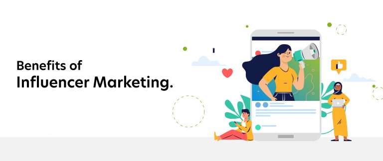 Benefits of Influencer Marketing